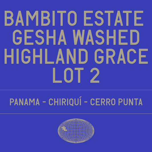 Bambito Estate Gesha Washed Highland Grace Lot 2