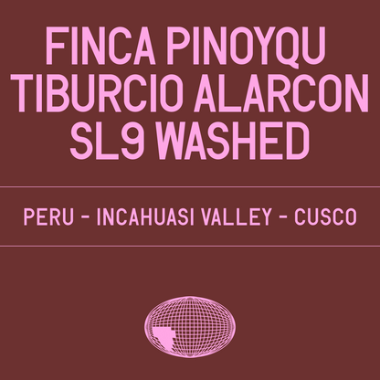 Finca Pinoyqu - Tiburcio Alarcon SL9 Washed